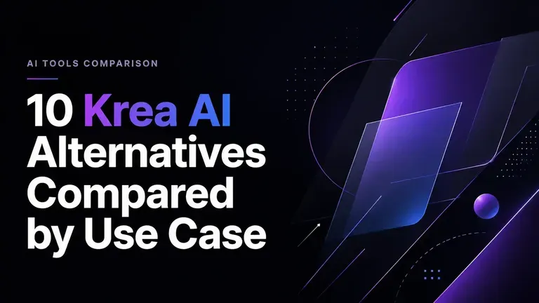 10 Alternatif Krea AI Dibandingkan Menurut Kegunaan