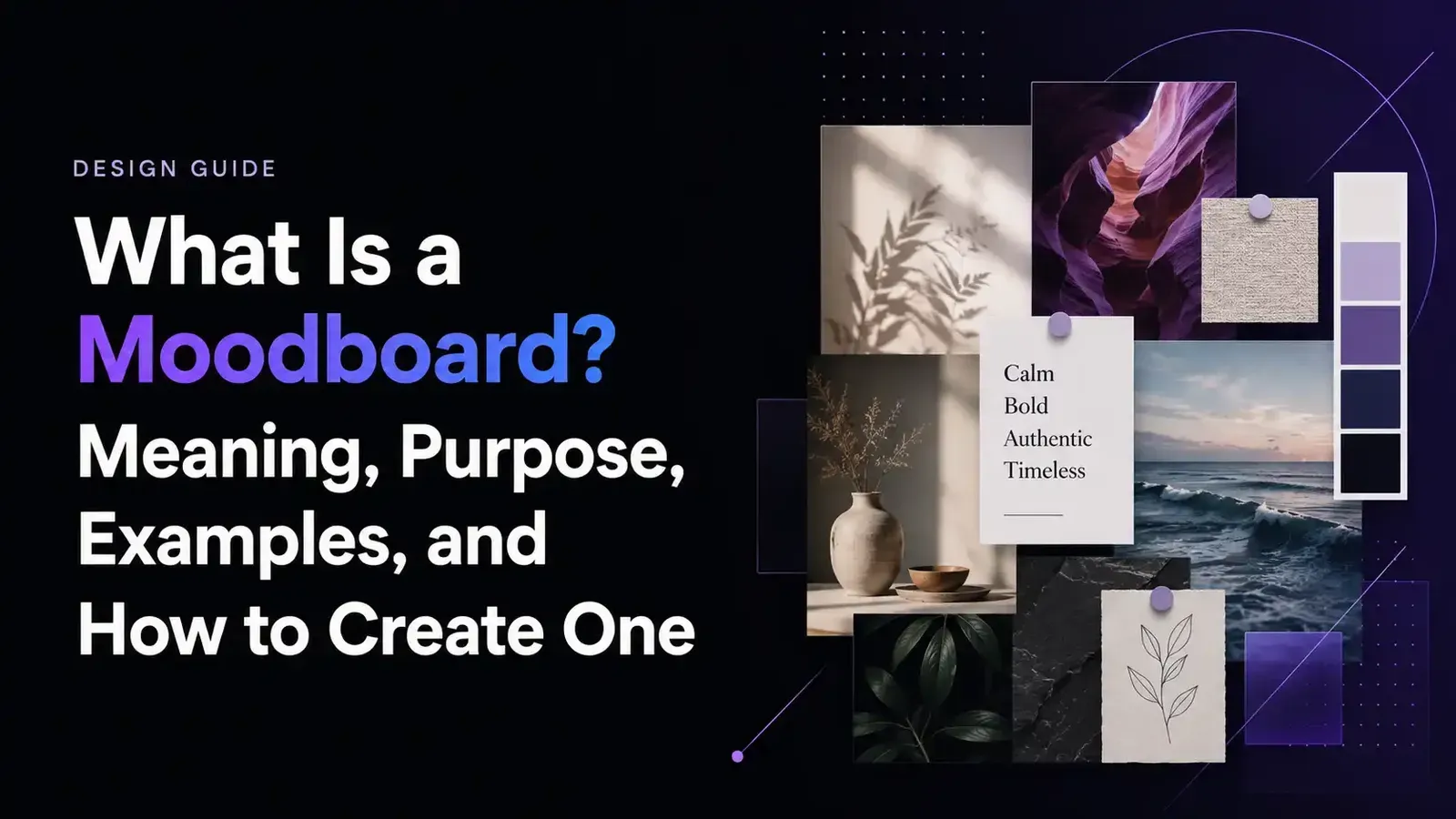 Qu’est-ce qu’un moodboard ? Définition, objectifs, exemples et création