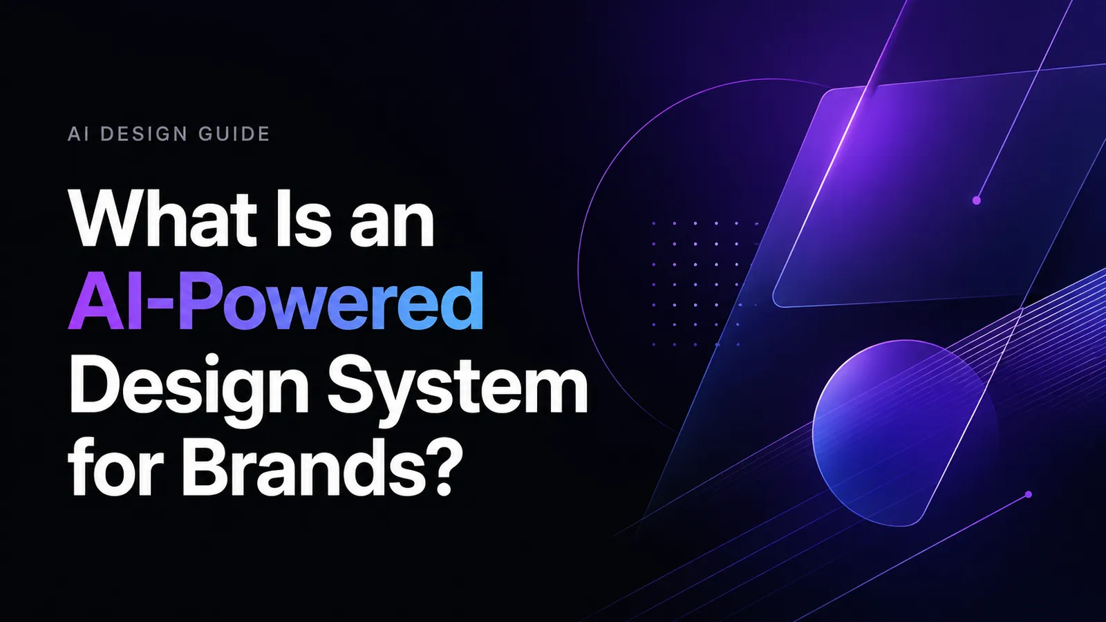 What Is an AI-Powered Design System for Brands