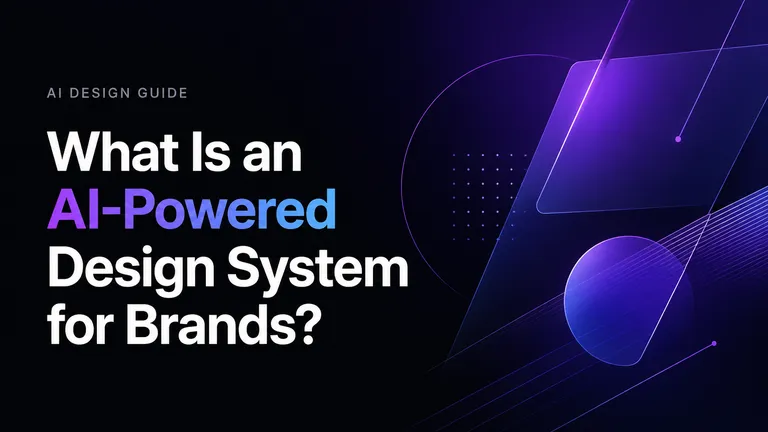 What Is an AI-Powered Design System for Brands
